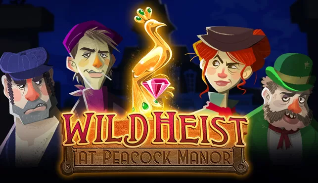 Wild Heist At Peacock Manor