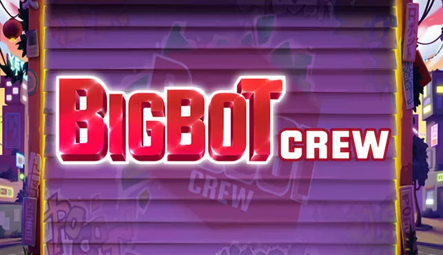 Big Bot Crew