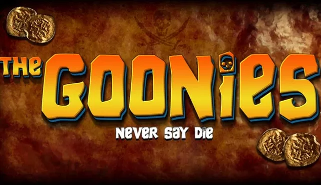 The Goonies Never Say Die